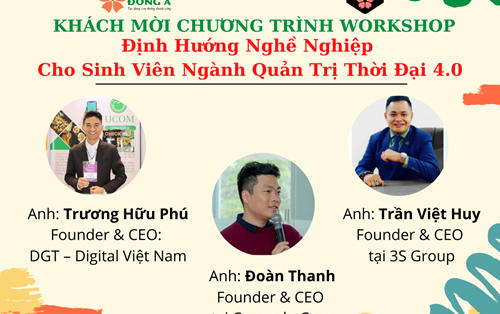 Chương trình Workshop chủ đề “Góc nhìn nghề nghiệp cho người trẻ trong thời đại 4.0"