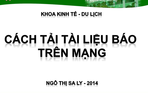 Cách tải tài liệu, báo trên mạng giúp cho việc học tập và nghiên cứu