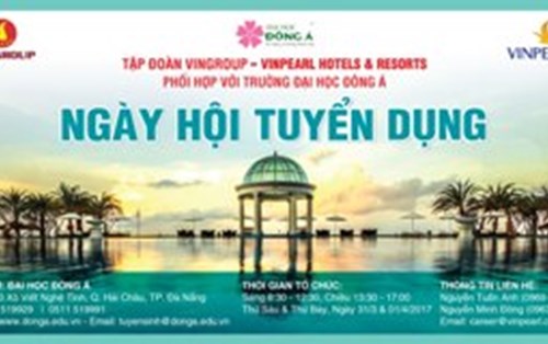 2.000 việc làm đón chờ SV Đại học Đông Á và SV Đà Nẵng tại Vinpearl Hotels & Resort